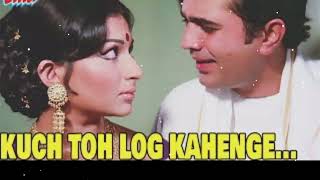 Kuch Toh Log Kahenge / Rajesh Khanna /Kishore Kumar / Amar Prem(1972) /Sharmila Tagore / R D Burman