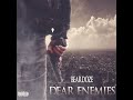 beardoze dear enemies official audio