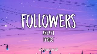 AREA21 - Followers (Lyrics)