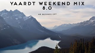 YAARDT WEEKEND MIX 8.0 [MP RECORDS CPT]