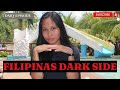 FILIPINAS DARK SIDE when MARRIED TO A FOREIGNER!