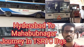 Hyderabad To Mahabubnagar||TSRTC Bus Journey Experience In G.V.I.T bus