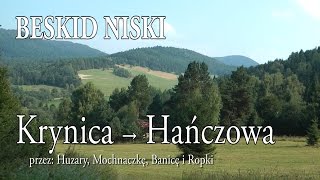 🇵🇱 BESKID NISKI » Z Krynicy Zdrój do Hańczowej