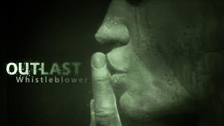 #2【OUTLAST】アウトラストDLC「whistleblower」~内部告発者~【ホラー】