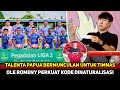 TALENTA TIMUR DITEMUKAN! PSBS Biak Ladang Baru Pemain Timnas~Naturalisasi Ole Romeny diproses?