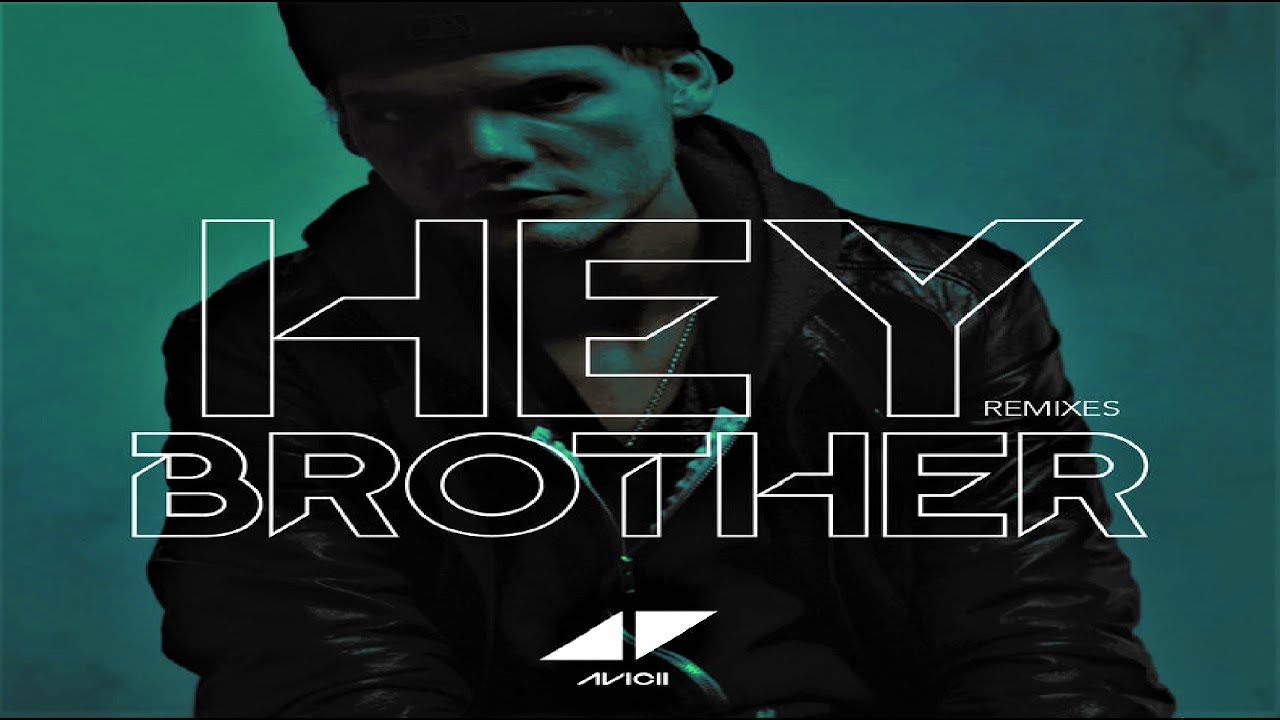 Avicii | Hey Brother (Remixes) [Descarga/Download] - YouTube