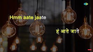 Aate Jate Khoobsurat Awara | Karaoke Song with Lyrics | Anurodh | Kishore Kumar | Rajesh Khanna