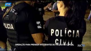 Operação da Polícia Civil é realizada para prender integrantes de facções em Florianópolis