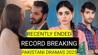 Top 13 Recently Ended Record Breaking Pakistani Dramas 2025