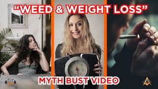 Does Smoking WEED Help With WEIGHT LOSS?| Myth Bust | How To Lose Weight | Facts | Fitness | Fit-Wit