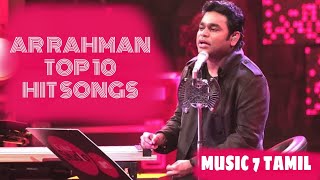 AR Rahman top 10 best songs/ AR Rahman hit songs/AR Rahman love songs and melody s