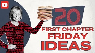 20 First Chapter Friday Implementation Ideas from the Word Nerd