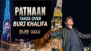 Pathaan takes over Burj Khalifa | ShahRukh Khan | Siddharth Anand