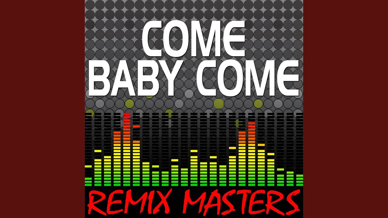 Come Baby Come (Instrumental Version) (106 BPM) - YouTube