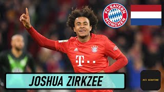 ✦ JOSHUA ZIRKZEE ✦ BAYERN MUNICH┃NETHERLANDS ✦ SKILLS \u0026 GOALS ✦ DCS SCOUTING WONDERKIDS ♛