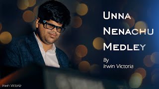 Psycho Unna Nenachu X Kadhal Rojavae | Medley Cover | Irwin Victoria