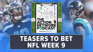 NFL Week 9 Teasers To Bet | NFL Picks, Predictions & Odds