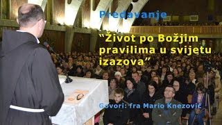 Život po Božjim pravilima u svijetu izazova