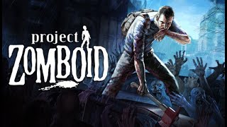 PROJECT ZOMBOID - Alla riconquista di komorebi!!