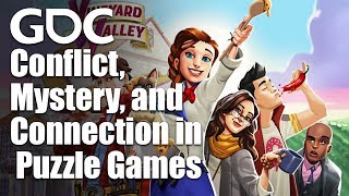 Game Narrative Summit: Conflict, Mystery, and Connection in Casual, Free to Play Puzzle Games