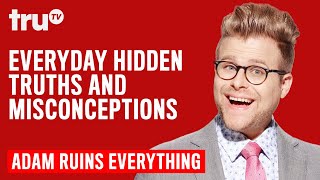 Adam Ruins Everything - Everyday Hidden Truths and Misconceptions (Mashup) | tru
