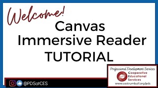 Canvas Immersive Reader Tutorial