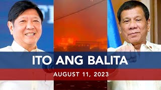 UNTV: Ito Ang Balita | August 11, 2023