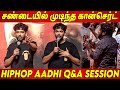 அடுத்து அரசியல் தானா ?? 😡😠 கடுப்பான Hiphop Aadhi Speech Kadaisi Ulaga Por Press Interaction