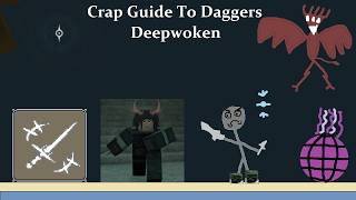 A Crap Guide To Daggers | Deepwoken