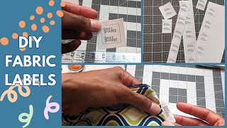 Creating My Own Fabric Labels for Sewing Projects