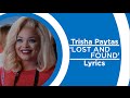 Trisha Paytas (blndsundoll4mj) - 'Lost and Found' - Lyric Video