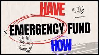 How To Have an EMERGENCY FUND | Building an EMERGENCY FUND IN 2025 |