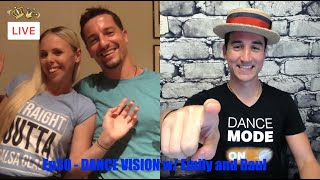 Salsa Kings LIVE Ep30 - DANCE VISION w/ Emily and Raul