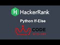 Python If-Else HackerRank Python Solution | CODE WITH NM