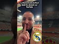 l’incroyable remontada du real madrid… j’ai tout filmé… même ce que vous ne verrez à la télé