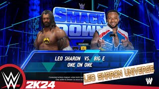 WWE Universe Week 130 - #smackdown - Leo Sharon VS Big E