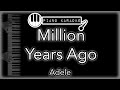 Million Years Ago - Adele - Piano Karaoke Instrumental