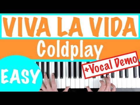 How To Play VIVA LA VIDA - Coldplay Slow Easy Piano Tutorial - YouTube