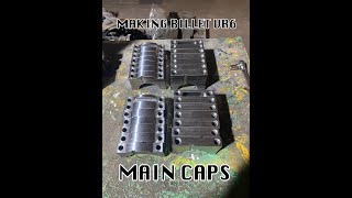 Making Billet (EN24T) main caps for the 3.2 VR6