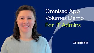 App Volumes Demo for IT Admins: App Lifecycle Management + Horizon Integration | Omnissa