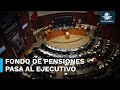 Senado aprueba la creación del Fondo de Pensiones para el Bienestar