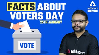 Voters Day 25th January | Important Facts