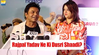 Rajpal Yadav Ne Ki Dusri Shaadi? Watch his First Wife's Reaction When He Spoke About It