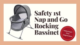 Safety 1st Nap and Go Rocking Bassinet - Unboxing & First Impression | Paige Smith