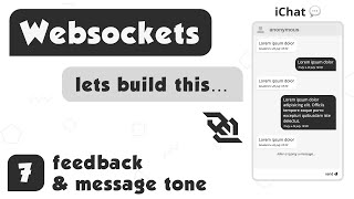 7. Chat application using Websockets (using Nodejs Express and Socket.io)