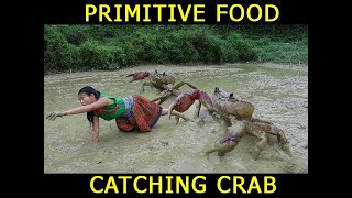 Eating Delicious! Primitive Food Search: Catching Crab And Cooking Recipe - Getting Survival Skills