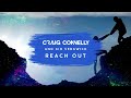 Craig Connelly & Gid Sedgwick - Reach Out (Extended Mix)