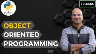 #48 Python Tutorial for Beginners | Object Oriented Programming | Introduction
