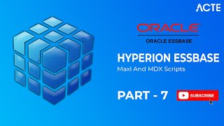 Hyperion Oracle Essbase - MAXL and MDX Script | Hyperion Essbase Course | ACTE