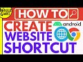 How to make website shortcut on Android